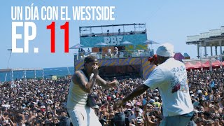 UN DIA CON EL WESTSIDE EP 11  BARCELONA CON YOUNG CISTER FUEGO LEITI SENE BLACKTHOVEN Y MAS [upl. by Delogu]