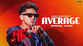 Average  Karan Randhawa Full Audio Micheal  Showkidd  Punjabi Song  GK Digital  Geet MP3 [upl. by Acinot216]