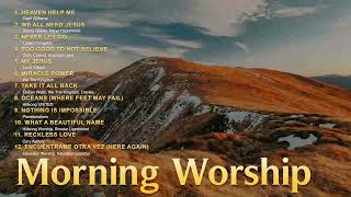 Heaven Help Me  Best Worship Songs of All Time  Christian Music to Express Gratitude [upl. by Nashom]