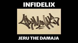 INFIDELIX  Criminals ft Jeru The Damaja [upl. by Mor567]