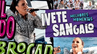 Melhores momentos de Ivete Sangalo no terceiro dia do Carnaval de Salvador 2023 [upl. by Annay]