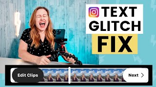 Instagram REELS Text Glitch Solution [upl. by Anhpad]