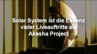 Akasha Project Solar System Klangwirkstoff Rec [upl. by Gibert]