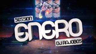 06Sesion Enero 2013 Dj Rajobos [upl. by Yelsha]