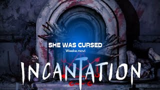 incantation trailer 2022 english [upl. by Yarled868]