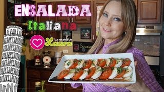 Ensalada Italiana con Aderezo de Vinagre Balsámico ♥ Insalata Caprese Salad Recipe [upl. by Bunow]