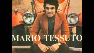 Mario Tessuto  che sbaglio fai 1966 [upl. by Tayyebeb608]