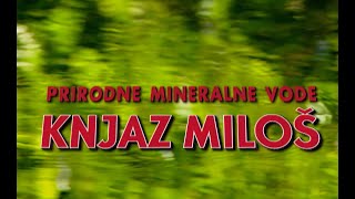 KNJAZ MILOŠ TVC  Film Prirodne mineralne vodequot  1999 [upl. by Hanikahs]