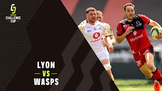 Highlights  Lyon v Wasps  Semifinals  Challenge Cup Rugby 202122 [upl. by Ingar478]