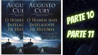 O Homem mais inteligente da história  Audiobook  Parte 10 e 11 [upl. by Hamilah31]