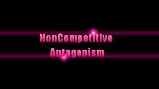 quotNoncompetitive Antagonist  Inhibitionquot Easy to Understand [upl. by Assyli]