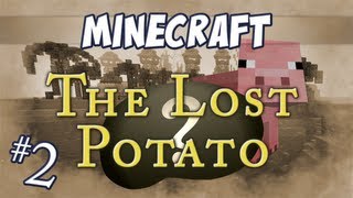 The Lost Potato  Episode 2  Porkins [upl. by Ennayram667]