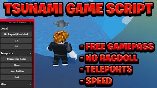 NEW OP Tsunami Game Script Pastebin  ROBLOX No Ragdoll Works On Mobile amp PC [upl. by Fleta]