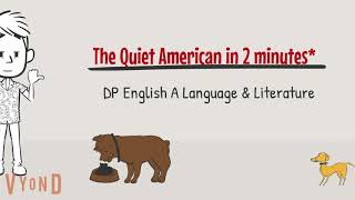 The Quiet American in two minutes [upl. by Olia]