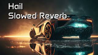 Hail Slowed amp Reverb  Shubh  Tarna  lofi song [upl. by Elfont693]