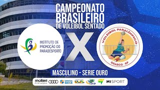 IPPBRASIL  PR X OSASCO  SP  CAMPEONATO BRASIELIRO DE VOLEIBOL SENTADO  MASCULINO  SERIE OURO [upl. by Ihcalam28]