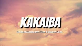 Ex Battalion feat JRoa amp Skusta Clee  KAKAIBA LYRICS [upl. by Ardnekahs]