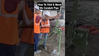 How To Fold amp Band Ms Conduit Pipe At Site electricalwork construction site [upl. by Ahsaek]