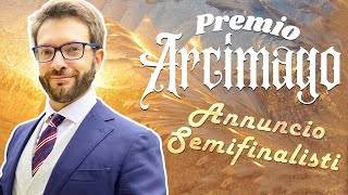 Premio Arcimago ecco a voi i semifinalisti [upl. by Apul]