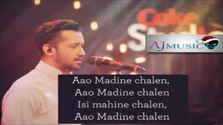 Madine Chalen ft Atif Aslam [upl. by Witherspoon]