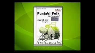 Jutti Kasuri Instrumental  Audio Song  Punjabi Folk  Popular Punjabi Instrumental Hits [upl. by Gyasi521]