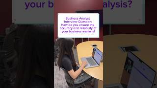 Business Analyst Interview Question How do you ensure accuracy and reliability of your analysis [upl. by Muller]