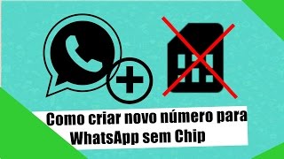 Como Criar Número para WhatsApp sem Chip [upl. by Odele801]