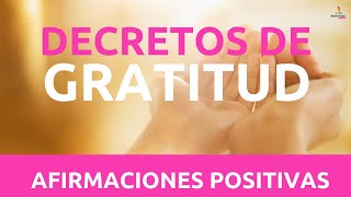 Decretos PODEROSOS de GRATITUD🙏  Dar las GRACIAS  Motivacion Online [upl. by Silin]