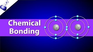 Chemical Bonding  Ionic vs Covalent Bonds [upl. by Waldron936]