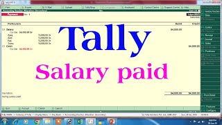 salary entry in tally  salary payment entry in tally  salary paid to employee journal entry tally [upl. by Petr]