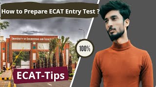 Fast way to Prepare ECAT Entry Test  ECAT Preparation Guide  ECAT Lecture 2021  ECAT Paper Guide [upl. by Anelis773]