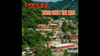 Pooter Pyrex x King Marz x Keil Keil  From The Hill To The Hood [upl. by Nielson515]