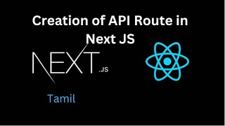 Next JS Tutorial 7 API Route GET Method in Next JS in Tamil [upl. by Lina797]