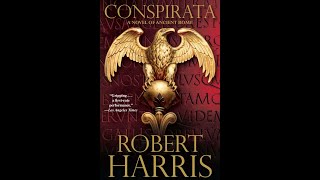 Book review Cicero Conspirata by Robert Harris [upl. by Devol23]