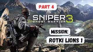 Sniper Ghost Warrior 3  Walkthrough Gameplay Part 4  Rotki Lions 1 Mission  FHD  No Commentary [upl. by Harts]