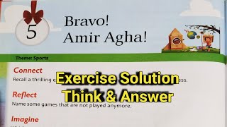 Bravo Amir Agha Question Answer class 5 l Longman New Images Next [upl. by Calysta]