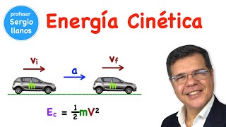 Energía Cinética  Kinetic Energy [upl. by Navis]