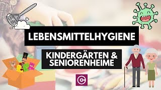 Lebensmittelhygiene  Kindertagesstätten  Altenheime [upl. by Kori119]