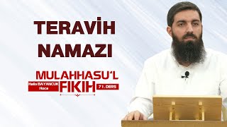 Teravih Namazı  Mulahhasu’l Fıkıh  71  Halis Bayancuk Hoca [upl. by Nonah]