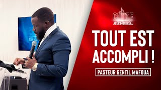 Tout est accompli   Pasteur Gentil Mafoua [upl. by Lindell]