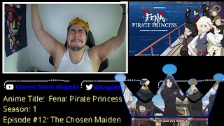 Fena Pirate Princess  S1x12 Season Finale Reaction [upl. by Poole237]