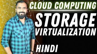 Storage Virtualization Explained in Hindi l Cloud Computing Series [upl. by Massiw380]