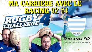 MA CARRIÈRE AVEC LE RACING 92 4  RUGBY CHALLENGE 4  PS5 [upl. by Lucho788]