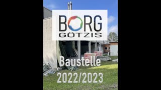 Borg Götzis Baustelle 2022  2023 [upl. by Sinnard]