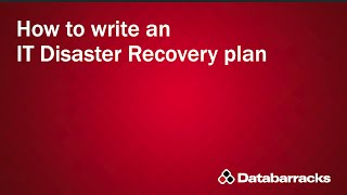 How to write an IT Disaster Recovery Plan [upl. by Enelrahc]