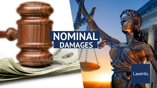 What Are Nominal Damages  LawInfo [upl. by Ynotna25]