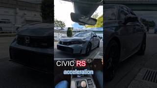 新型CIVIC RS 加速 CIVIC RS [upl. by Nirrol]