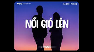 ♬ 1 Hour Nổi Gió Lên  Phan Như Thùy  Mặc Kệ Thôi Mình Yêu Một Ai Là Mong Gần Bên  Lofi Lyrics [upl. by Dorolisa920]