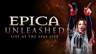 EPICA  Unleashed Live At The AFAS Live [upl. by Renner258]