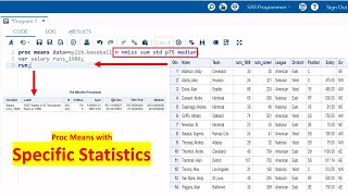 PROC MEANS  3  Proc Means for Specific Statistics  N MISS SUM PERCENTILE MEDIAN in Proc Means [upl. by Ehsiom474]